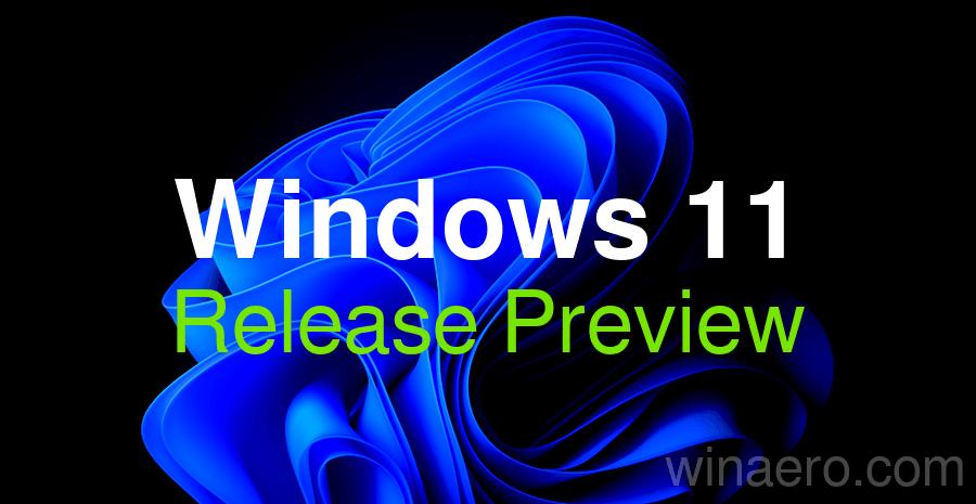 Windows 11 Release Preview RP banner