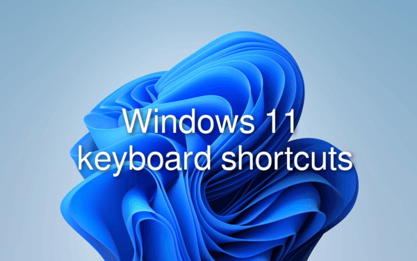 Windows 11 Keyboard Shortcuts